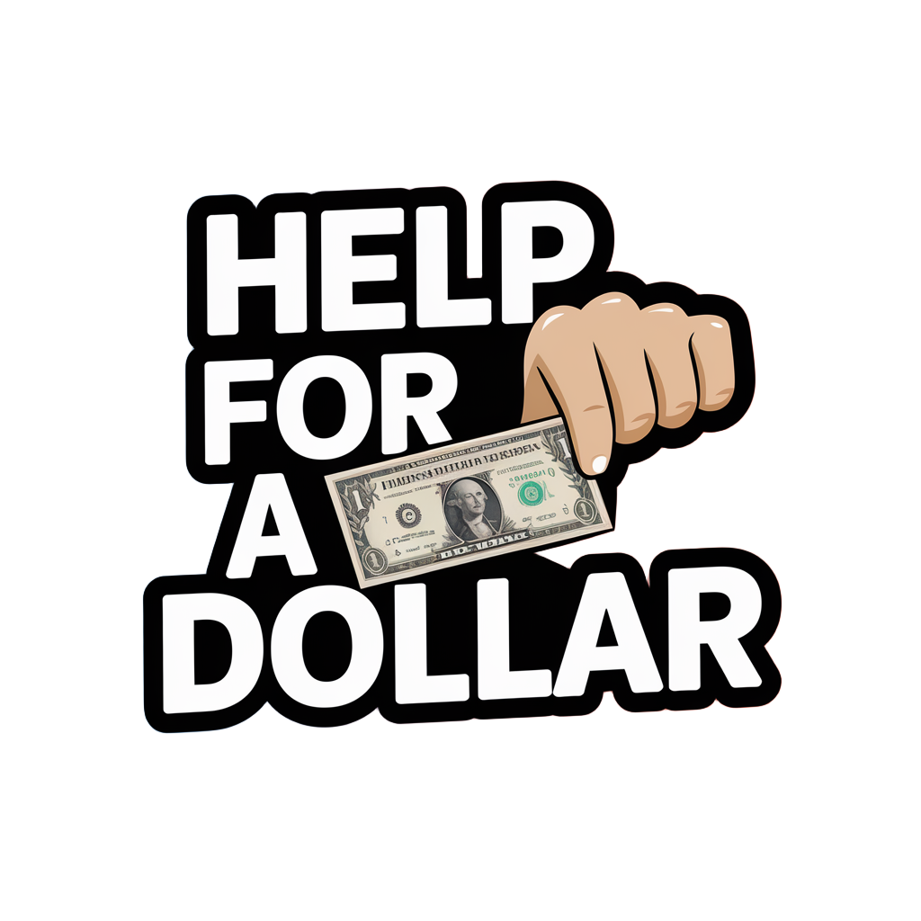 help for a dollar